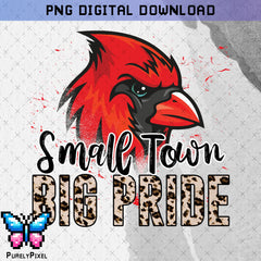 Cardinals Small Town Big Pride PNG Design for T-Shirts and More | PurelyPixels | Digital Download