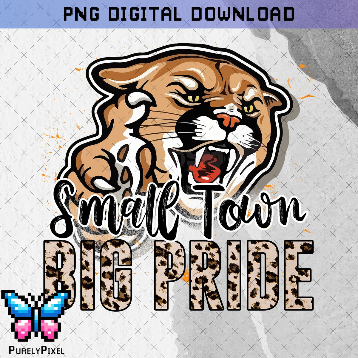 Cougars Small Town Big Pride PNG Design for T-Shirts and More | PurelyPixels | Digital Download