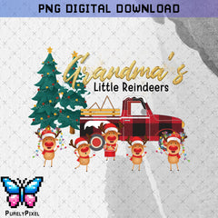 Grandmas' Little Reindeer | Christmas Truck | Christmas Reindeer | Grandma Christmas | PNG Design for T-Shirts and More | PurelyPixels | Digital Download