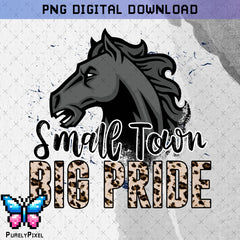 Mustangs Small Town Big Pride PNG Design for T-Shirts and More | PurelyPixels | Digital Download