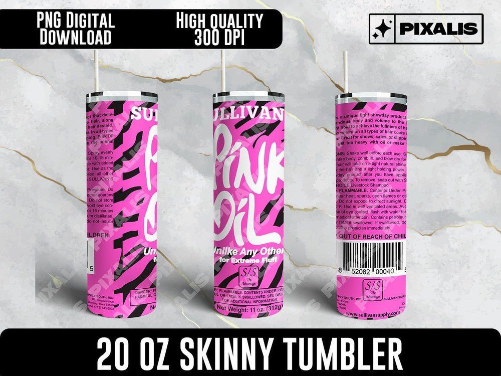 Novelty Sullivan Pink Oil Show Day Hair Volume 20oz Tumbler Label PNG for HUMOR ONLY | Pixalis | Digital Download