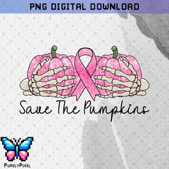 Save the Pumpkins Glitter Pink Breast Cancer Awareness PNG | PNG Sublimation Design for T-shirt sublimation and More | PurelyPixels | Digital Download