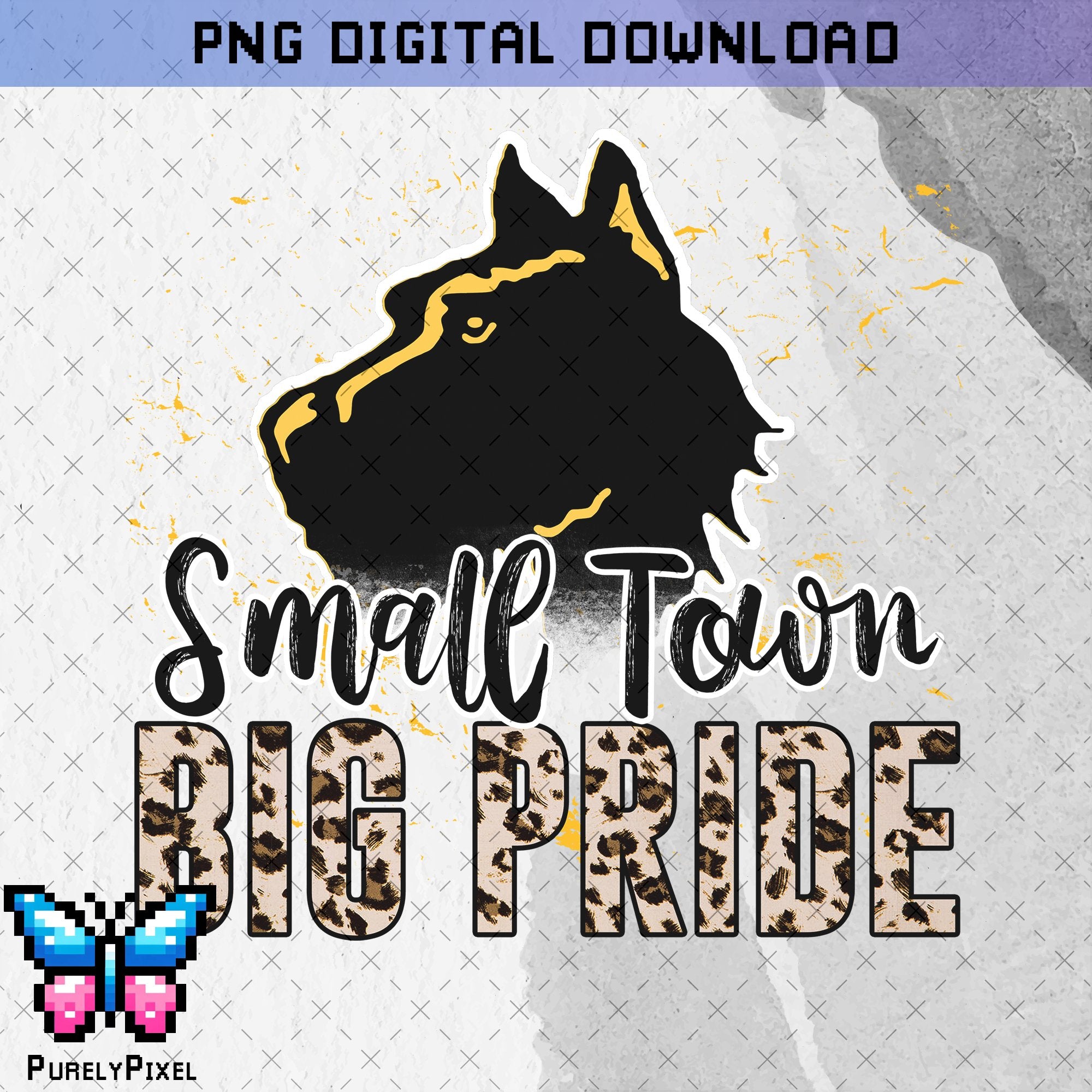 Scotties Small Town Big Pride PNG Design for T-Shirts and More | PurelyPixels | Digital Download