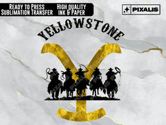 Yellowstone Cowboys with Gold Emblem Ready to Press Sublimation Transfer | Pixalis | Sublimation Transfers
